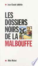 Les dossiers noirs de la malbouffe