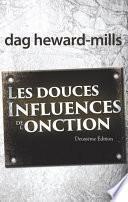 Les douces influences de l’onction