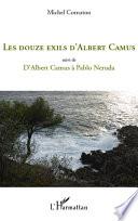 Les douze exils d'Albert Camus
