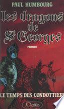 Les dragons de Saint-Georges (1)