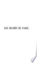 Les drames de Paris