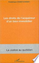 Les droits de l'acquéreur d'un bien immobilier