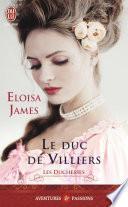 Les duchesses (Tome 6) - Le duc de Villiers