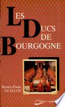 Les ducs de Bourgogne