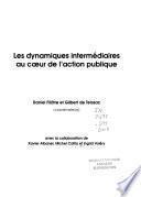 Les dynamiques intermédiaires au coeur de l'action publique