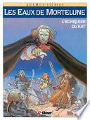 Les Eaux de Mortelune -