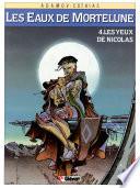Les Eaux de Mortelune - Tome 04