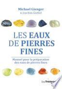 Les eaux de pierres fines