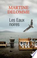 Les eaux noires