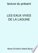 Les Eaux Vives de La Lagune