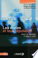 Les écoles et leur réputation