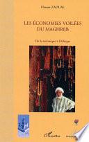 Les économies voilées du Maghreb