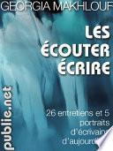 Les écouter écrire