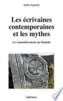 Les écrivaines contemporaines et les mythes