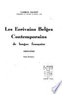 Les écrivains belges contemporains de langue français, 1800-1946