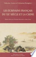 Les Écrivains français du XXe siècle et la Chine