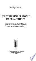 Les écrivains français et les Antilles