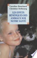 Les effets bénéfiques des animaux sur notre santé