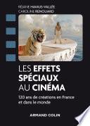 Les effets spéciaux au cinéma