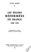 Les églises réformées en France (1800-1830)
