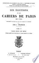 Les élections et les cahiers de Paris en 1789
