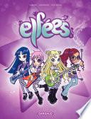 Les Elfées - tome 1 - Elfées (Les)