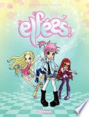 Les Elfées - tome 2 - Les Elfées