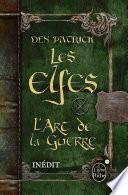 Les Elfes - L'Art de la guerre