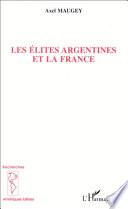 Les élites argentines et la France