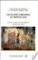 Les élites urbaines au moyen âge