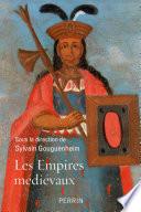 Les empires médiévaux