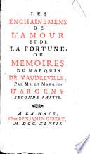 Les enchaînemens de l'amour et de la fortune, ou mémoires du marquis de Vaudreville