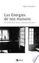 Les énergies de nos maisons