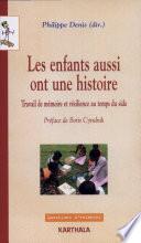 Les enfants aussi ont une histoire