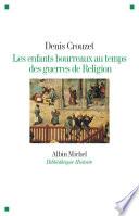 Les Enfants bourreaux au temps des guerres de Religion