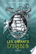 Les enfants d'Erebus (Tome 3) - Imago