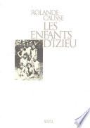 Les Enfants d'Izieu. Suivi du témoignage de Sabine Zlatin