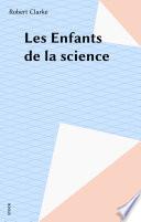 Les Enfants de la science