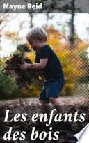 Les enfants des bois