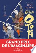 Les Enfants des Otori (Tome 1) - Les Guerriers orphelins