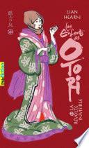 Les Enfants des Otori (Tome 2) - La Révolte invisible