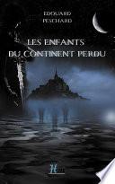 Les enfants du continent perdu T1