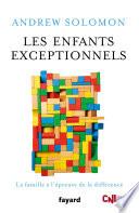 Les enfants exceptionnels
