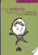 Les enfants expliqués aux parents