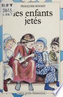 Les Enfants jetés