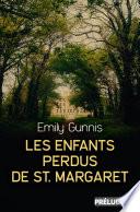Les Enfants perdus de St Margaret