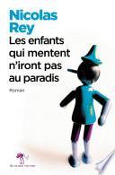 Les enfants qui mentent n'iront pas au paradis