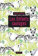 Les enfants sauvages