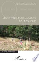 Les enfants sous la coupe de l'économie