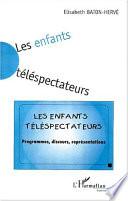 Les enfants téléspectateurs